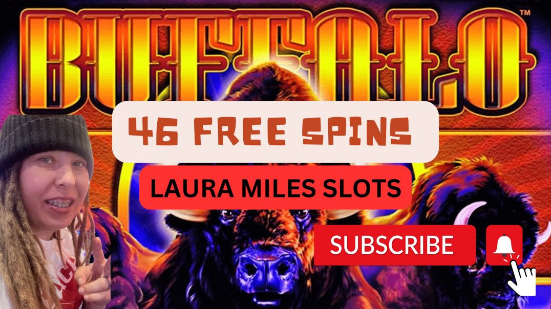 46 Free Spins Buffalo 🦬