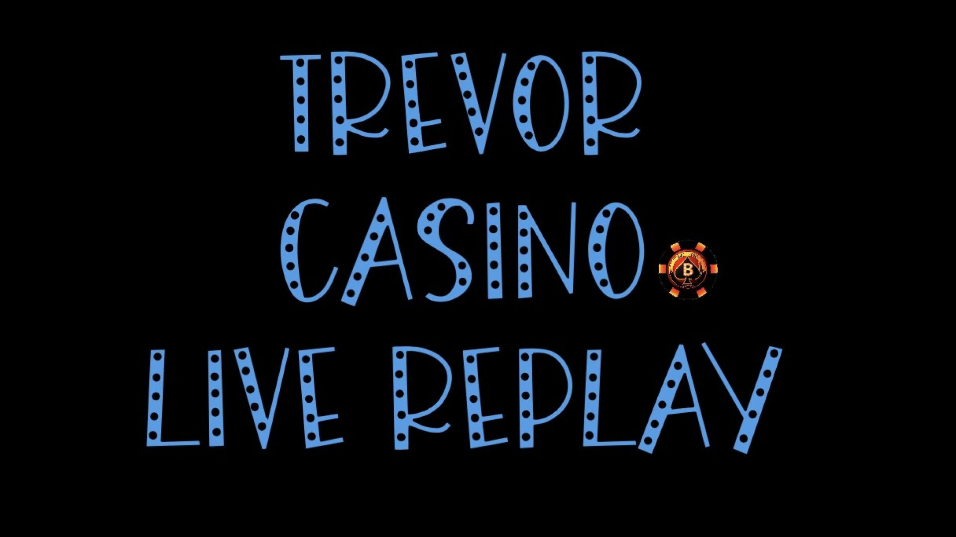 Casino Replay 01/03/24